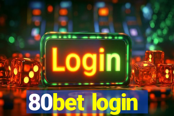 80bet login